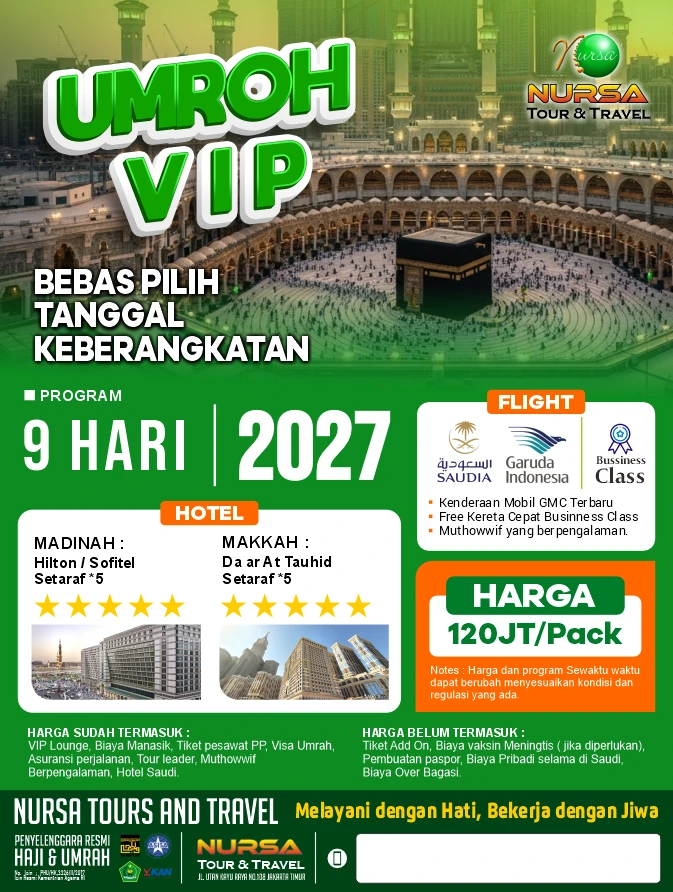 Paket Umroh VIP 2027 Nursa Tour & Travel